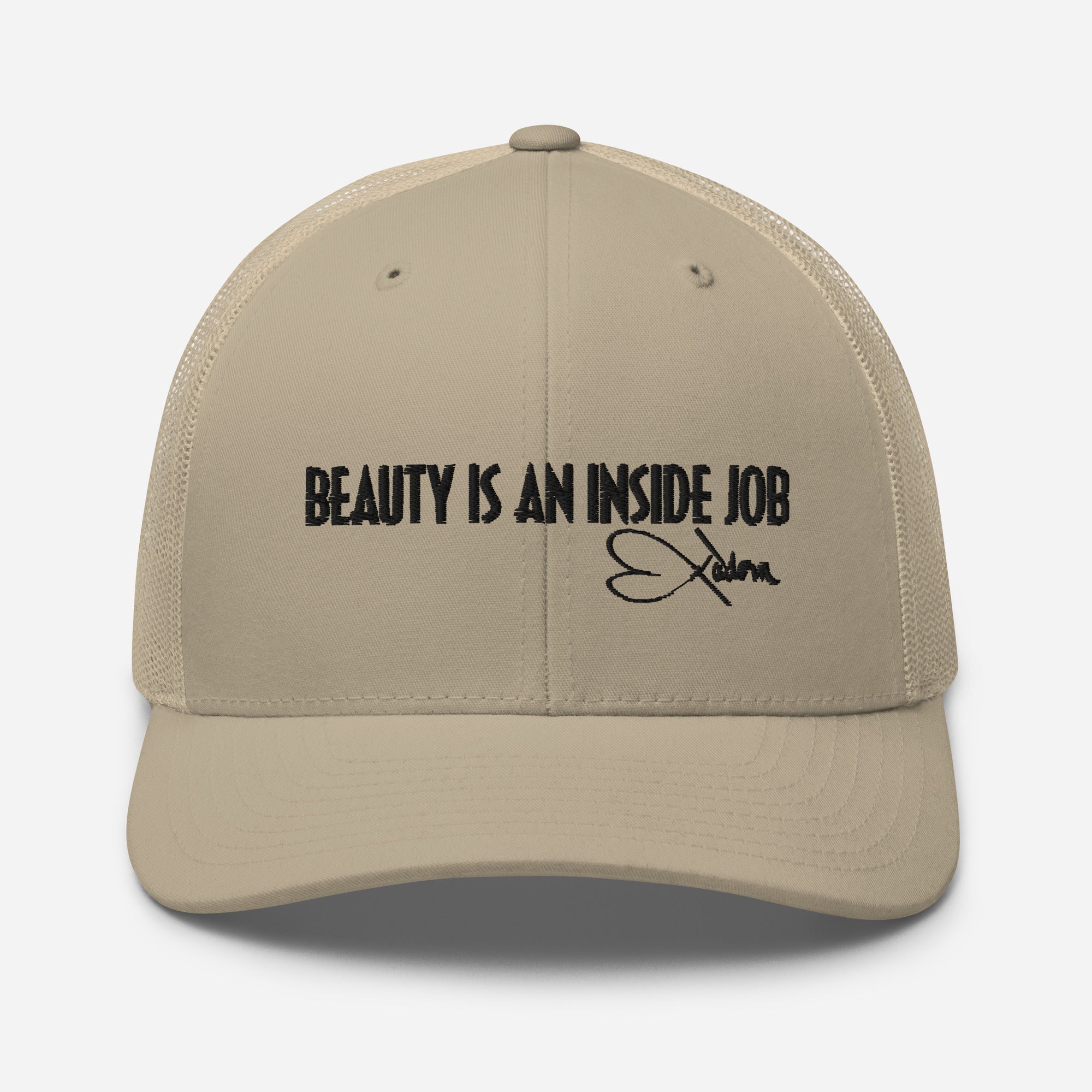 BEAUTY IS AN INSIDE JOB - Trucker Cap