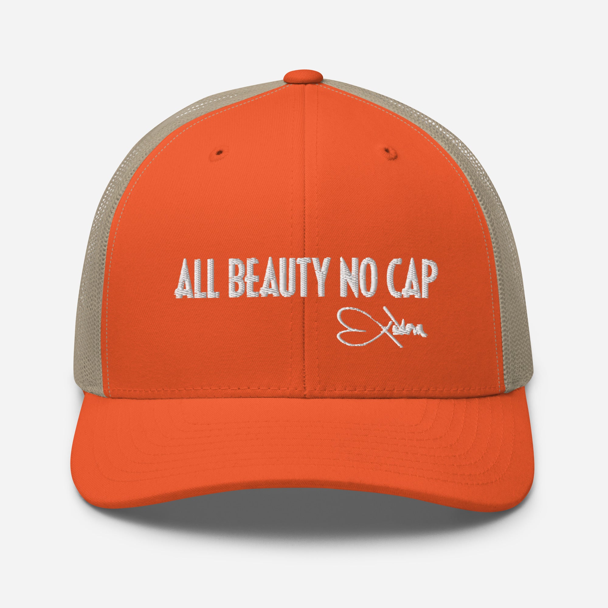 ALL BEAUTY NO CAP - Trucker Cap